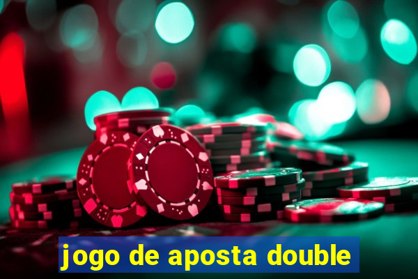 jogo de aposta double